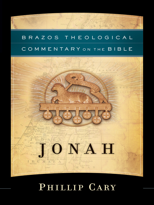 Title details for Jonah by Phillip Cary - Available
